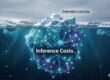 An iceberg image. The tip above the water has traditional IT server icons or be labeled "Predictable Cloud Costs." The massive, hidden portion underwater is made of glowing, interconnected nodes (representing a neural network) to symbolize the unseen, massive "Inference Costs."